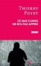 Thierry Poyet - Ce que Camus ne m'a pas appris.