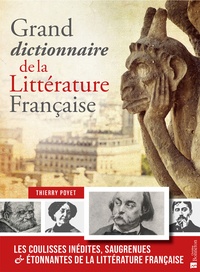 Thierry Poyet - Grand dictionnaire de la littérature française.
