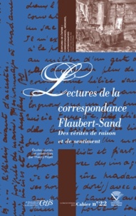 Thierry Poyet - Lectures de la correspondance Flaubert-Sand - Des vérités de raison et de sentiment.