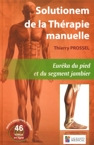 Thierry Prossel - Solutionem de la thérapie manuelle.