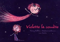 Thierry Relachon - Violette la comète. 1 CD audio