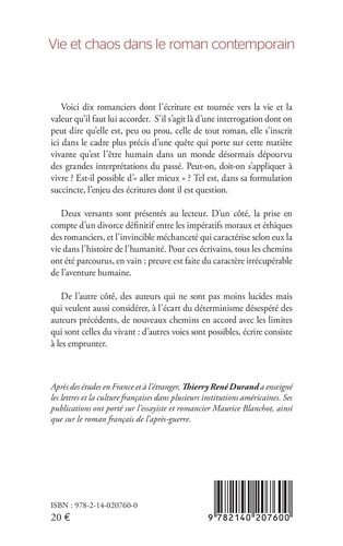 Vie et chaos dans le roman contemporain. Régis Jauffret, Janine Matillon, Philippe Claudel, Pierre Péju, Louis-René Des Forêts...