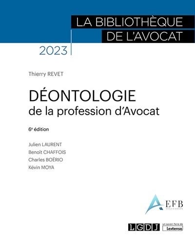Déontologie de la profession d'avocat  Edition 2023