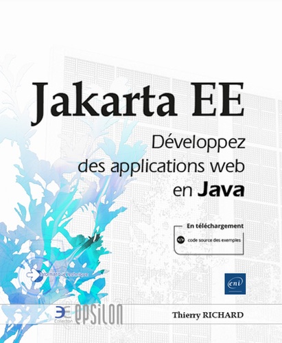 Thierry Richard - Jakarta EE - Développez des applications web en Java.