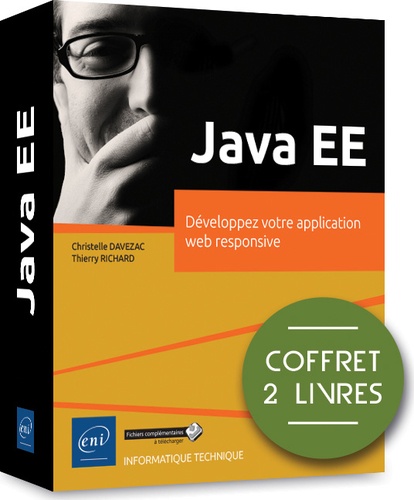 Thierry Richard et Christelle Davezac - Java EE - Coffret de 2 livres : Développez votre application web responsive.