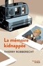 Thierry Robberecht - La mémoire kidnappée.