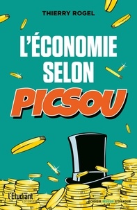 Thierry Rogel - L'économie et les sciences sociales selon Picsou.