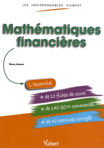 Thierry Rolando - Mathématiques financières.