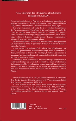 Actes imprimés des "pouvoirs" et institutions du règne de Louis XVI. Complément du "Bulletin des lois" (mai 1774 - juin 1789)