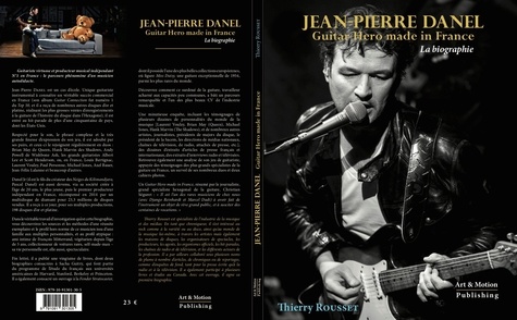 Jean-Pierre Danel. Guitar Hero made in France