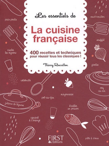 Thierry Roussillon - La cuisine française.