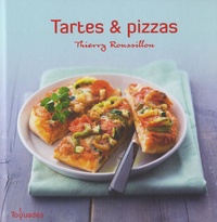 Thierry Roussillon - Tartes et pizzas.