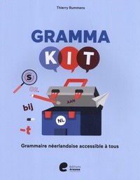Thierry Rummens - Grammakit - Grammaire néerlandaise accessible à tous.