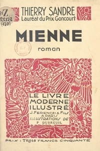 Thierry Sandre et P. Dubreuil - Mienne.