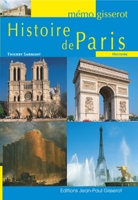 Thierry Sarmant - Histoire de Paris.