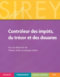 Thierry Sellin et Jacques Serba - Contrôleurs des impôts, du trésor et des douanes.