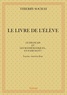 Thierry Sochay - Le livre de l'élève - le français et les mathématiques... En s'amusant ! - Leçons  Exercices  Jeux.