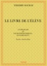 Thierry Sochay - Le livre de l'élève - le français et les mathématiques... En s'amusant ! - Leçons  Exercices  Jeux.
