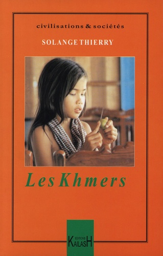 Les khmers 2e édition