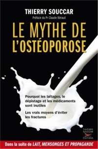 Téléchargements de livres Amazon Le mythe de l'ostéoporose par Thierry Souccar 