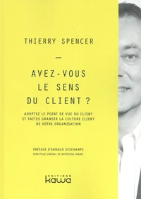 Avez-vous le sens du client ?