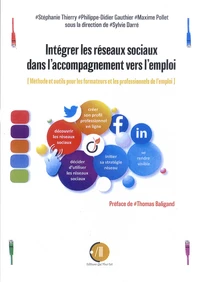 Intégrer les réseaux sociaux dans l'accompagnement vers l'emploi
