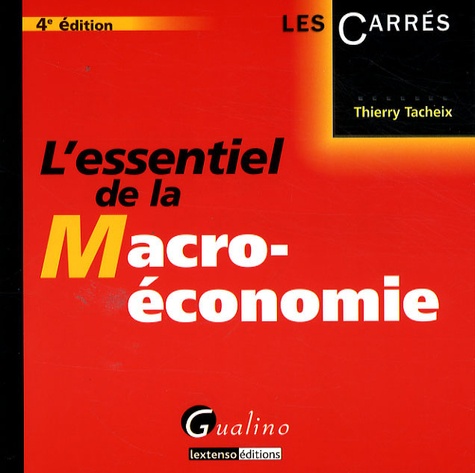 L'essentiel de la macro-économie 4e édition