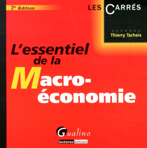 L'essentiel de la macro-économie 7e édition