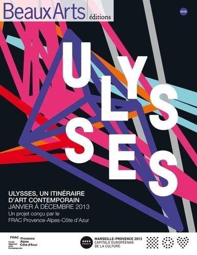 Thierry Taittinger - Ulysses - Un itinéraire d'art contemporain.