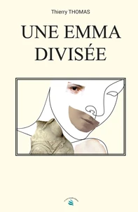 UNE EMMA DIVISÉE