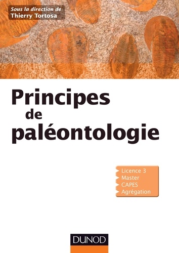 Thierry Tortosa - Principes de paléontologie.