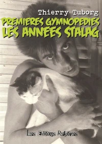 Premières Gymnopédies, les années Stalag