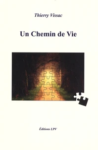 Un chemin de vie