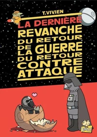 La dernière revanche du retour de la guerre du retour contre-attaque