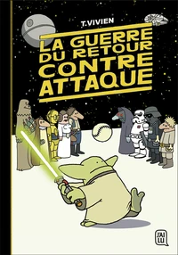 La guerre du retour contre attaque