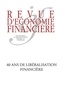Thierry Walrafen - Revue d'économie financière N° 137, 1er trimestr : 40 ans de libéralisation financière.