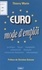 EURO.. Mode d'emploi