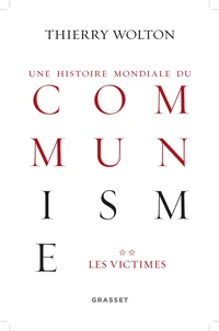 Une histoire mondiale du communisme : Essai d'investigation historique