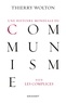 Thierry Wolton - Une histoire mondiale du communisme, tome 3 - Les complices.