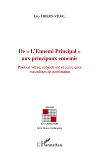 De "L'Ennemi principal" aux principaux ennemis