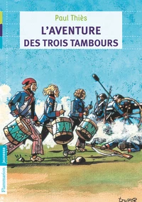 L'aventure des trois tambours