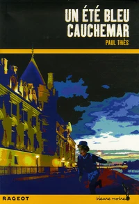 Un été bleu cauchemar