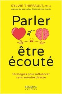 Parler et être écouté