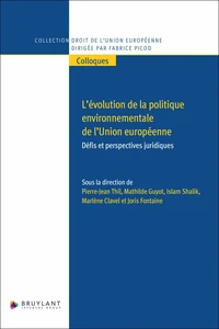 L'évolution de la politique environnementale de l'Union européenne