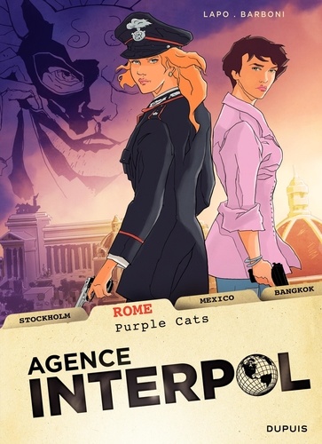 Agence Interpol Tome 3 Rome