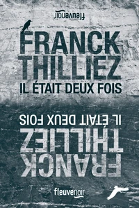 Il était deux fois