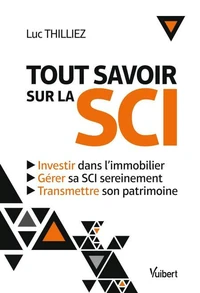 Tout savoir sur la SCI