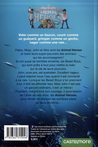 Animal heroes Tome 2 L'Aiguillon des mers
