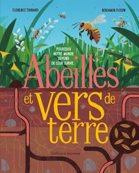 Abeilles et vers de terre