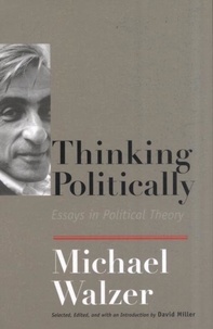 Thinking Politically - Essays in Political Theory.
